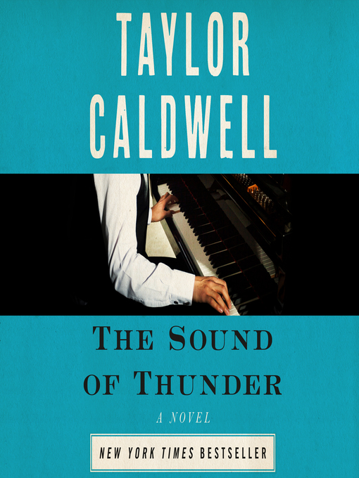 Title details for The Sound of Thunder by Taylor Caldwell - Available